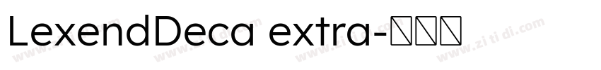 LexendDeca extra字体转换